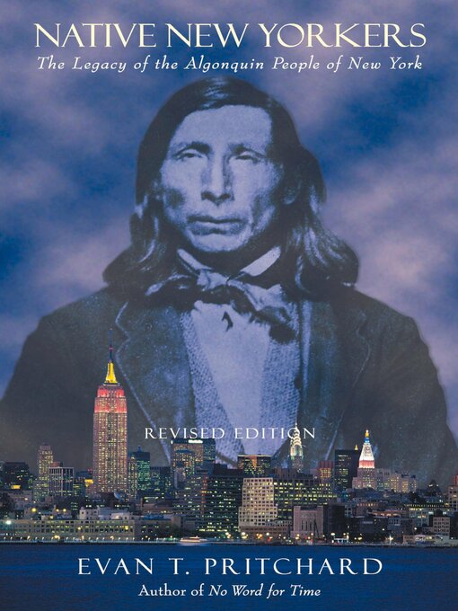 Title details for Native New Yorkers by Evan T. Pritchard - Available